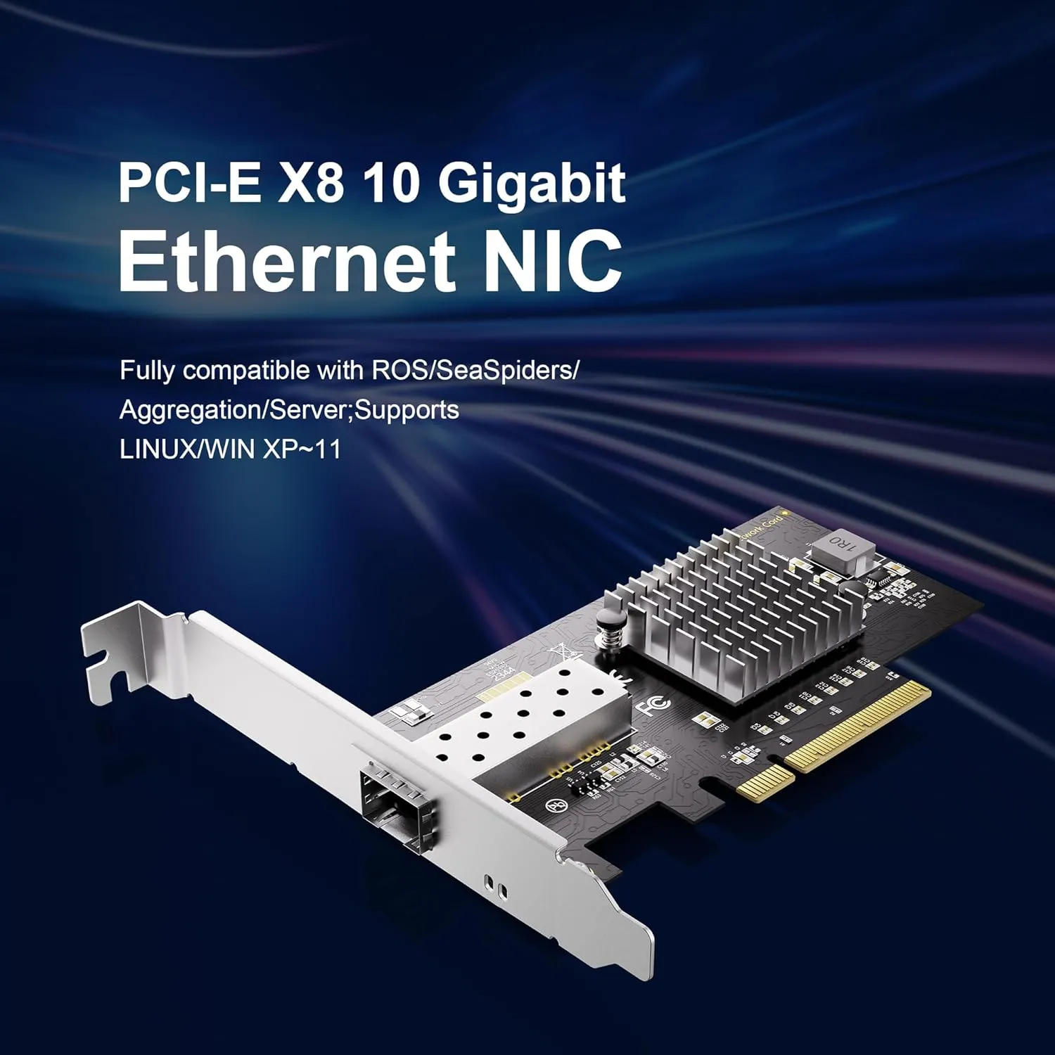 10 Gbps PCIe NIC Network Card, Single SFP  Port, Intel 82599EN, Compatible with Windows Server/Linux/VMware, Supports Intel X520-DA1